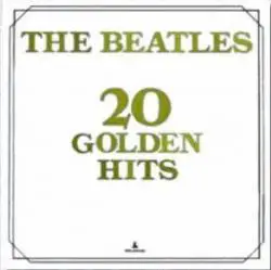 The Beatles : 20 Golden Hits